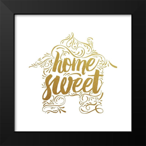 Home Sweet Home Black Modern Wood Framed Art Print by Murray, Amanda