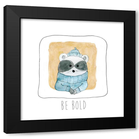 Be Bold Black Modern Wood Framed Art Print with Double Matting by Robinson, Carol