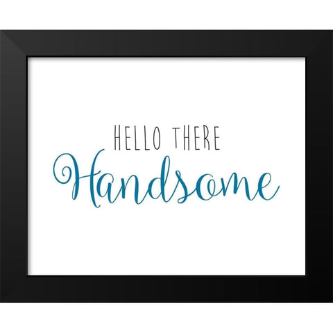 Hello There Black Modern Wood Framed Art Print by CAD DESIGNS