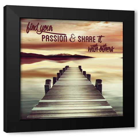 Find Your Passion Black Modern Wood Framed Art Print by Delimont, Danita