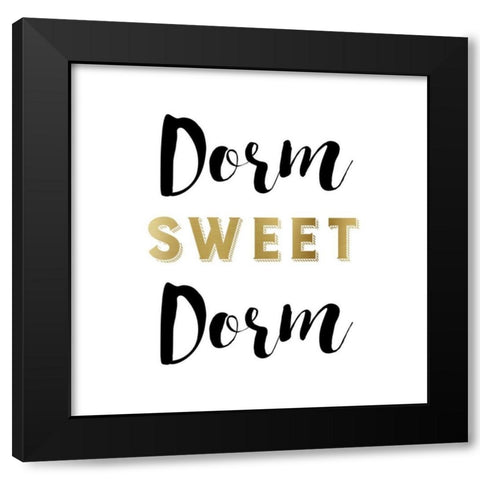 Dorm Sweet Dorm Black Modern Wood Framed Art Print with Double Matting by Murray, Amanda