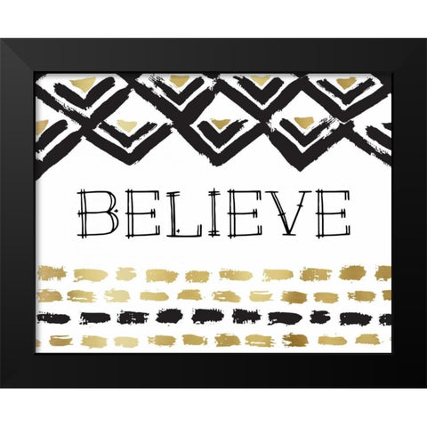 Believe Black Modern Wood Framed Art Print by Murray, Amanda