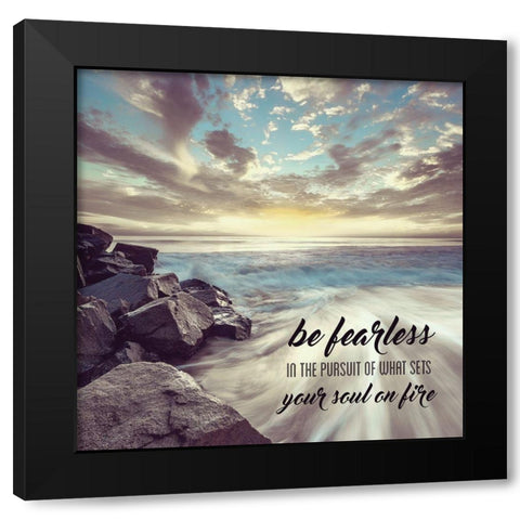 Be Fearless Black Modern Wood Framed Art Print with Double Matting by Shoemaker, Andrew