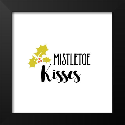 Mistletoe Kisses Black Modern Wood Framed Art Print by Murray, Amanda