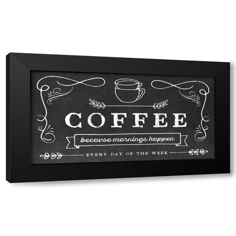 Coffee Everyday Black Modern Wood Framed Art Print with Double Matting by Murray, Amanda