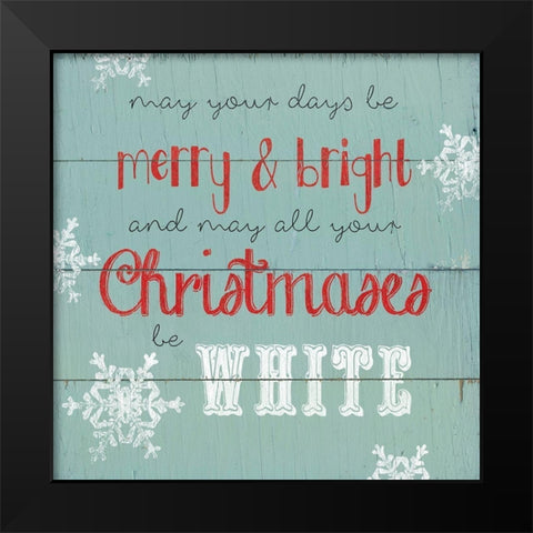 White Christmas Black Modern Wood Framed Art Print by Robinson, Carol