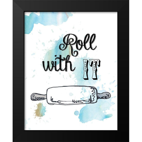 Roll With It Black Modern Wood Framed Art Print by Robinson, Carol