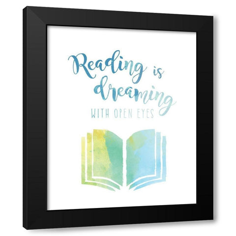 Reading is Dreaming Black Modern Wood Framed Art Print with Double Matting by Murray, Amanda