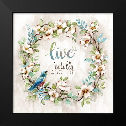 Live Joyfully Black Modern Wood Framed Art Print by Nan