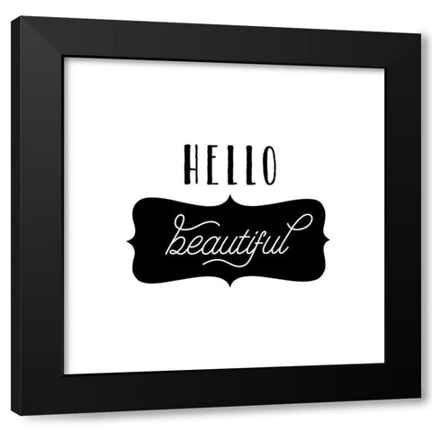 Hello Beautiful Black Modern Wood Framed Art Print with Double Matting by Murray, Amanda