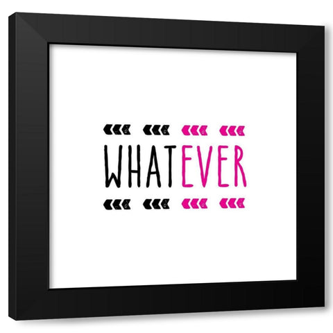Whatever Black Modern Wood Framed Art Print with Double Matting by Murray, Amanda