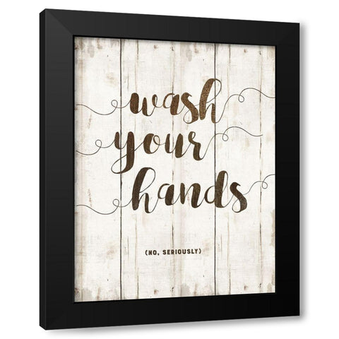 Wash Hands Black Modern Wood Framed Art Print by Murray, Amanda
