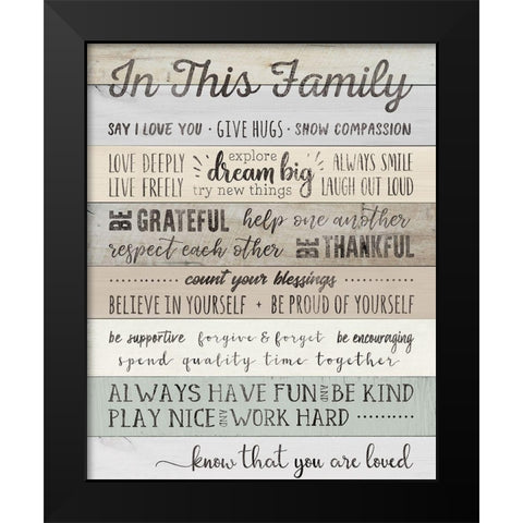 In This Family Black Modern Wood Framed Art Print by CAD DESIGNS