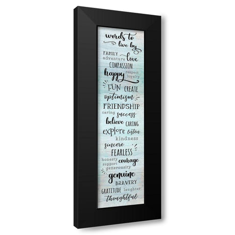 Words to Live Black Modern Wood Framed Art Print by CAD DESIGNS