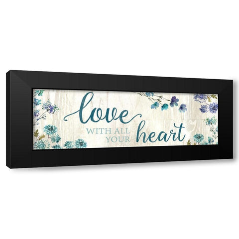 Love With All Your Heart Black Modern Wood Framed Art Print with Double Matting by Knutsen, Conrad