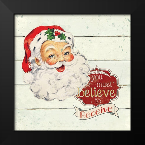 Santa Believe Black Modern Wood Framed Art Print by Robinson, Carol