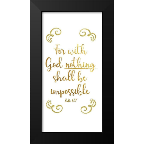 Luke 1:37 Black Modern Wood Framed Art Print by CAD Designs