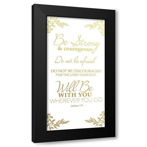 Joshua 1:9 Black Modern Wood Framed Art Print by CAD Designs