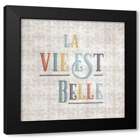 La Vie Black Modern Wood Framed Art Print by CAD Designs