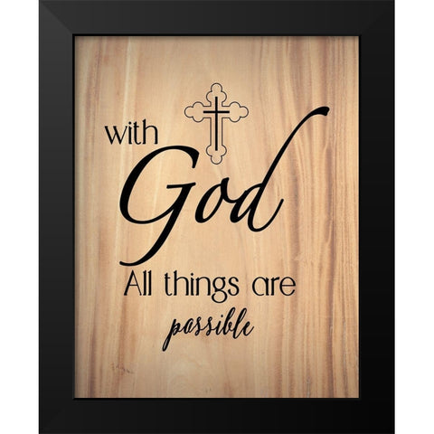 All Things Possible Black Modern Wood Framed Art Print by CAD Designs