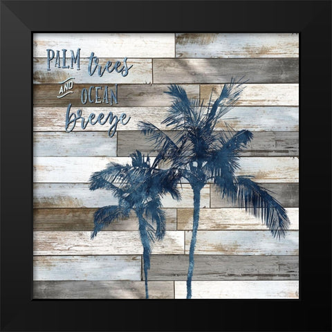 Palm Trees and Ocean Breeze Black Modern Wood Framed Art Print by Carpentieri, Natalie
