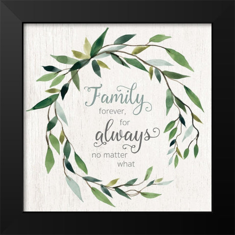 Family Forever Black Modern Wood Framed Art Print by Robinson, Carol