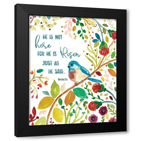 He is Risen Black Modern Wood Framed Art Print by Robinson, Carol