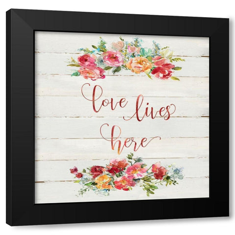 Love Lives Here Black Modern Wood Framed Art Print with Double Matting by Robinson, Carol