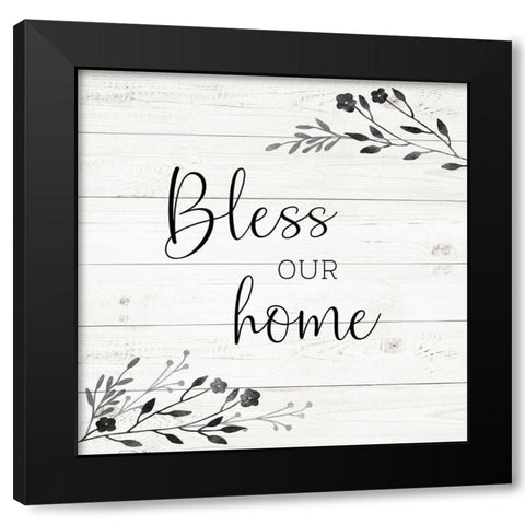 Bless Our Home Black Modern Wood Framed Art Print with Double Matting by Murray, Amanda