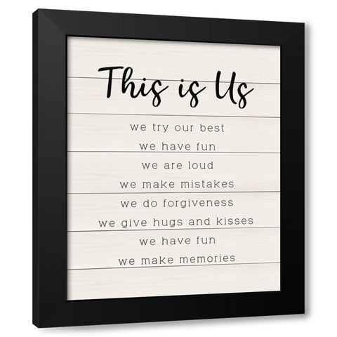 This is Us Black Modern Wood Framed Art Print by CAD Designs