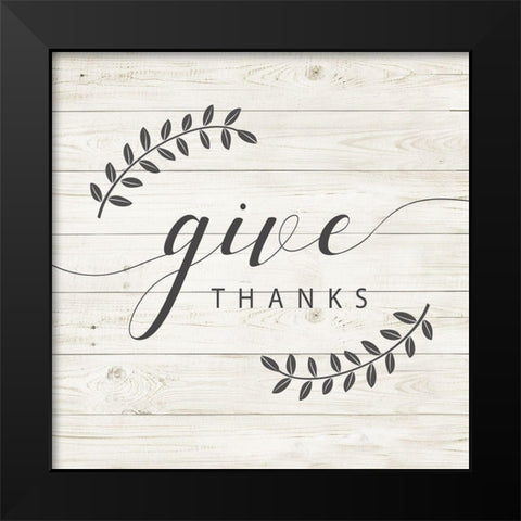 Give Thanks Black Modern Wood Framed Art Print by Murray, Amanda