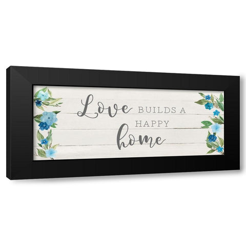 Love Builds Black Modern Wood Framed Art Print with Double Matting by Robinson, Carol