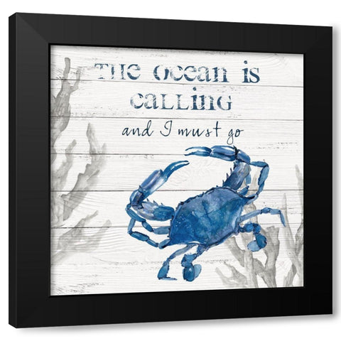 The Ocean is Calling Black Modern Wood Framed Art Print with Double Matting by Robinson, Carol