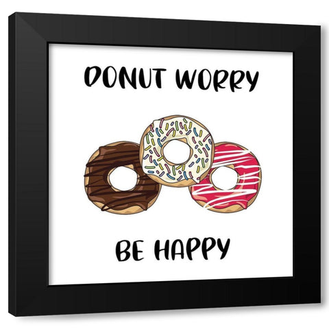 Donut Worry Black Modern Wood Framed Art Print with Double Matting by Murray, Amanda