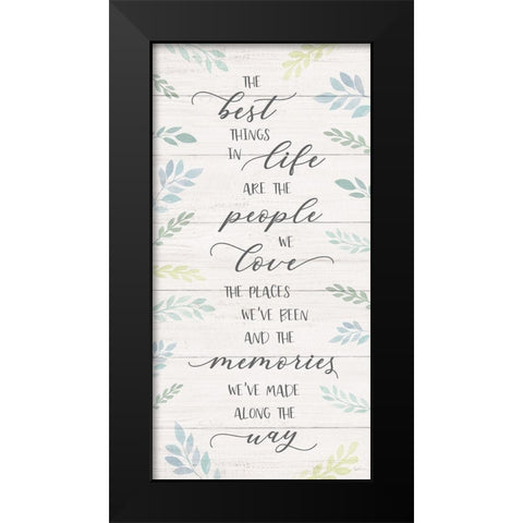 Best Things Black Modern Wood Framed Art Print by Carpentieri, Natalie