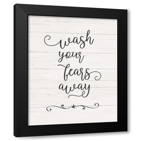 Wash Fears Black Modern Wood Framed Art Print by Carpentieri, Natalie