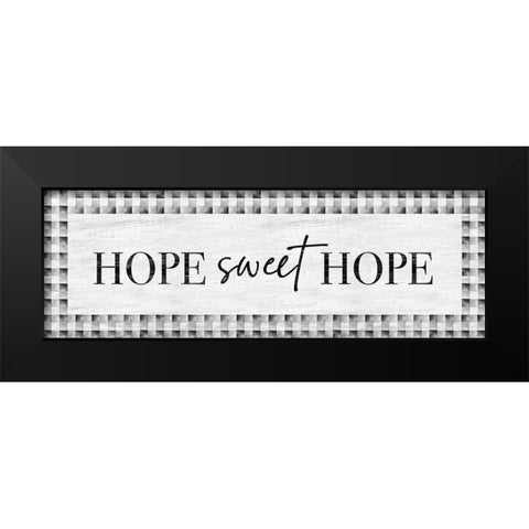 Hope Sweet Hope Black Modern Wood Framed Art Print by Carpentieri, Natalie