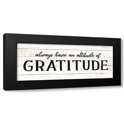 Attitude Gratitude Black Modern Wood Framed Art Print with Double Matting by CAD Designs