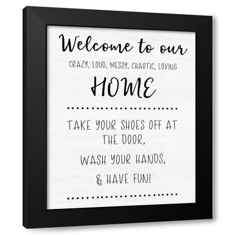Welcome to Our Home Black Modern Wood Framed Art Print by CAD Designs