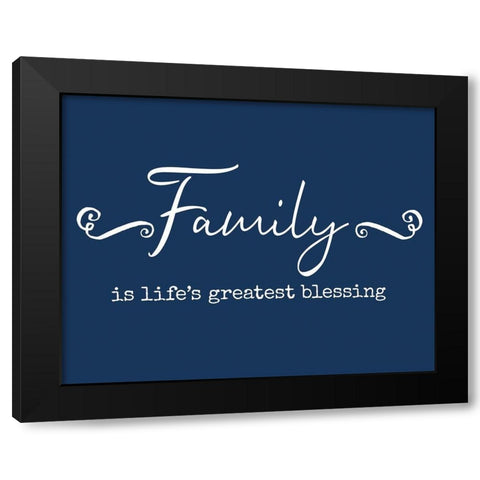 Family Greatest Blessing Black Modern Wood Framed Art Print by Murray, Amanda