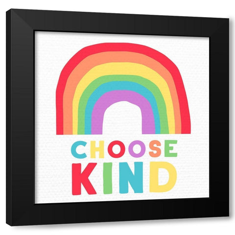 Choose Kind Black Modern Wood Framed Art Print with Double Matting by Santiago, Daniela