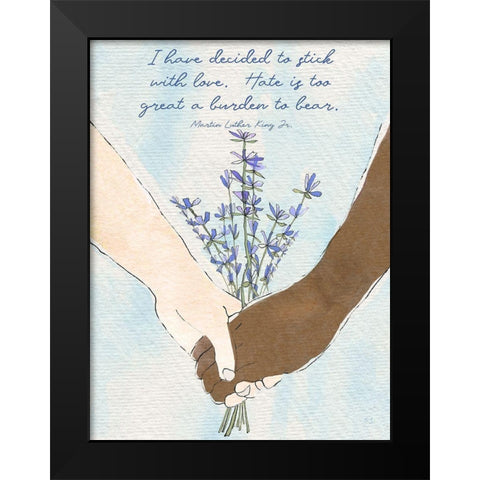 Stick With Love Black Modern Wood Framed Art Print by Jill, Susan