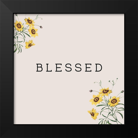 Blessed Black Modern Wood Framed Art Print by Jill, Susan