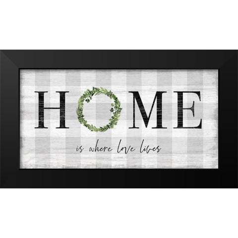 Where Love Lives Black Modern Wood Framed Art Print by Carpentieri, Natalie
