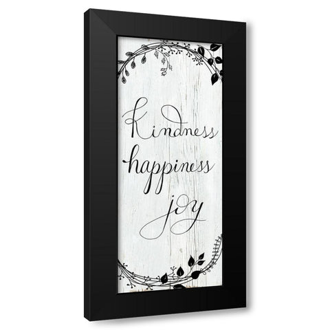 Kindness-Happiness-Joy Black Modern Wood Framed Art Print with Double Matting by Santiago, Daniela