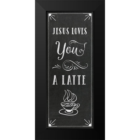 Love You A Latte Black Modern Wood Framed Art Print by Murray, Amanda