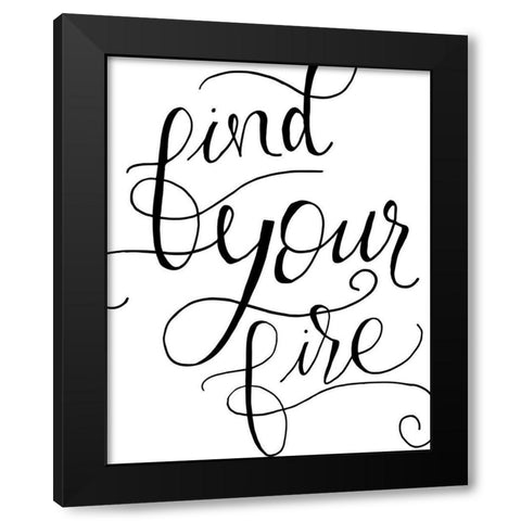 Find Your Fire Black Modern Wood Framed Art Print with Double Matting by Murray, Amanda