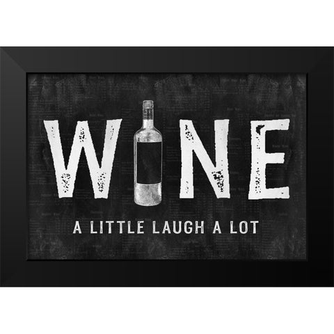 Wine a Little Black Modern Wood Framed Art Print by Carpentieri, Natalie
