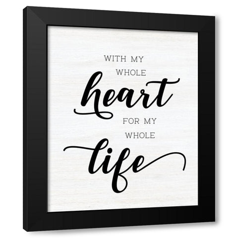 Whole Heart Black Modern Wood Framed Art Print by CAD Designs