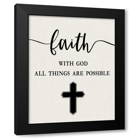 Faith with God Black Modern Wood Framed Art Print by Carpentieri, Natalie